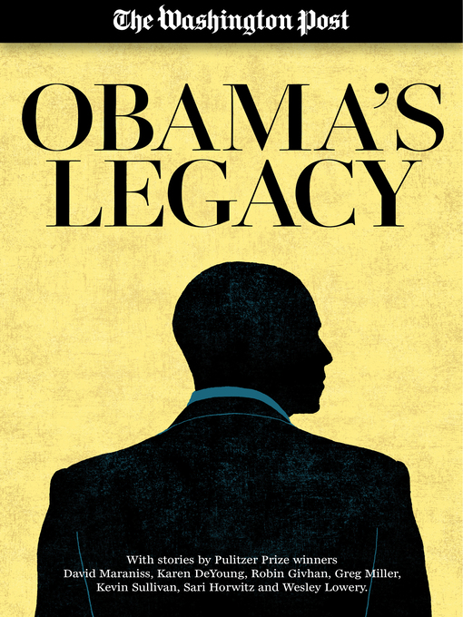 Title details for Obama's Legacy by The Washington Post - Available